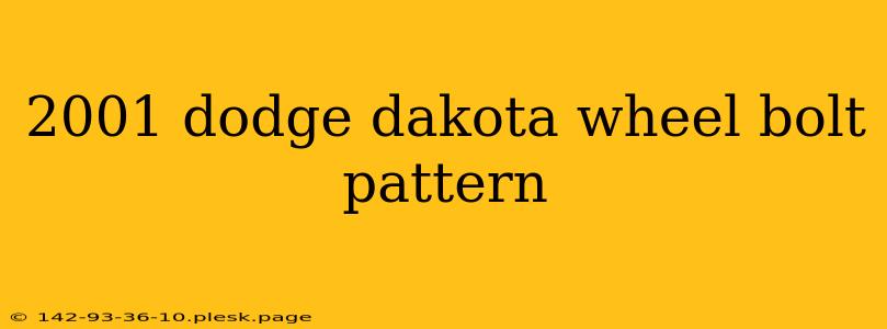 2001 dodge dakota wheel bolt pattern