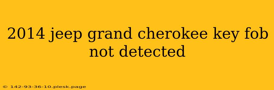 2014 jeep grand cherokee key fob not detected