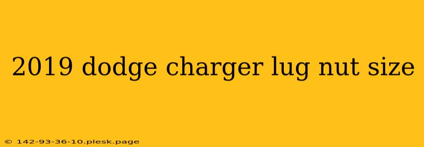 2019 dodge charger lug nut size