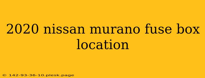 2020 nissan murano fuse box location