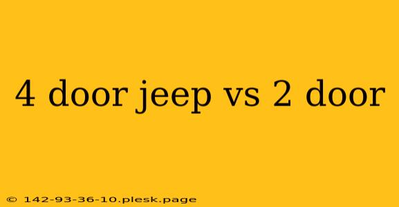 4 door jeep vs 2 door