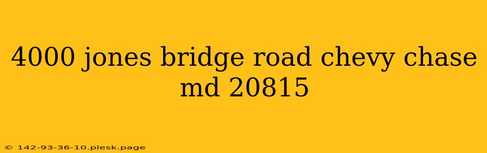 4000 jones bridge road chevy chase md 20815