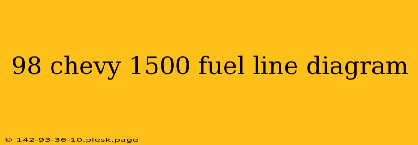 98 chevy 1500 fuel line diagram