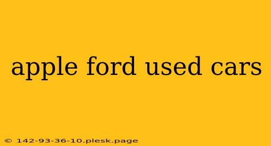 apple ford used cars