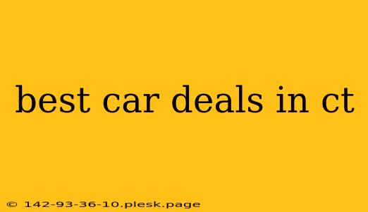 best car deals in ct