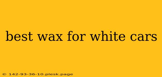 best wax for white cars