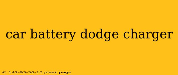 car battery dodge charger