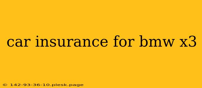 car insurance for bmw x3