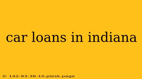 car loans in indiana