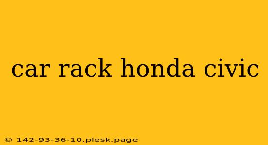 car rack honda civic