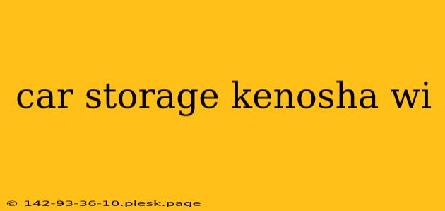 car storage kenosha wi