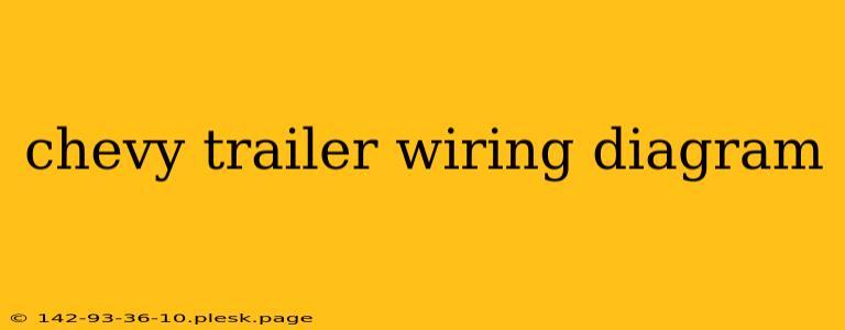 chevy trailer wiring diagram