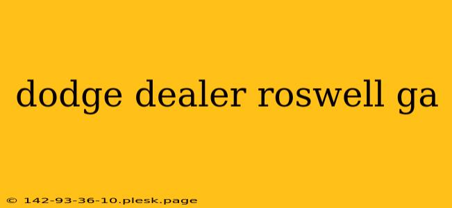 dodge dealer roswell ga