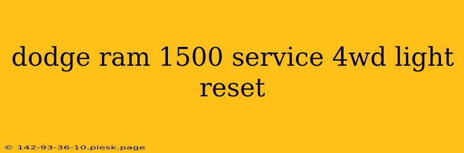 dodge ram 1500 service 4wd light reset