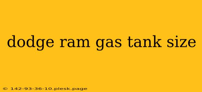 dodge ram gas tank size