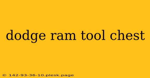 dodge ram tool chest