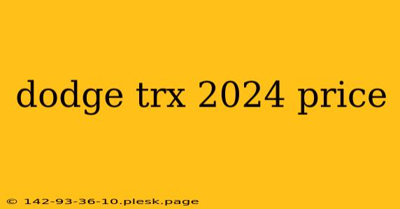 dodge trx 2024 price