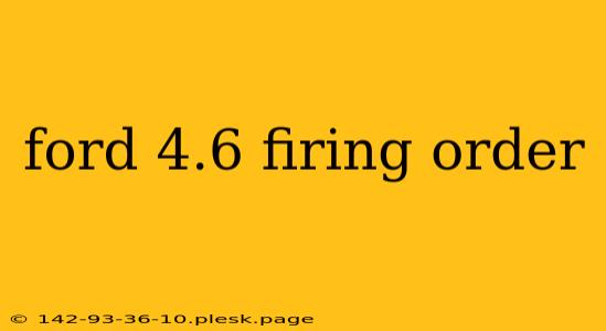 ford 4.6 firing order