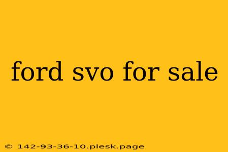 ford svo for sale