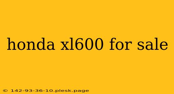 honda xl600 for sale