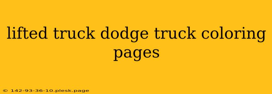 lifted truck dodge truck coloring pages