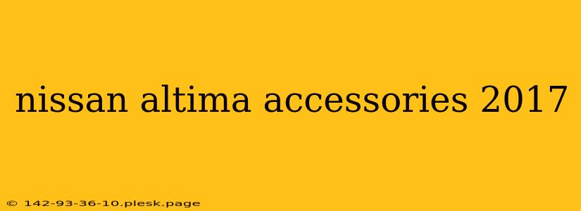 nissan altima accessories 2017