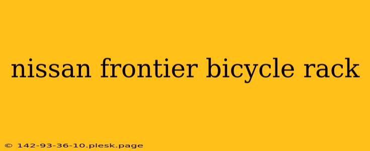 nissan frontier bicycle rack