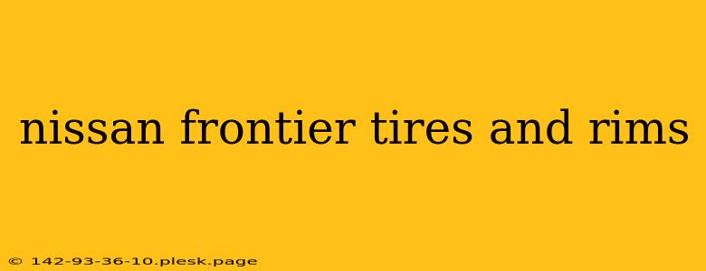 nissan frontier tires and rims