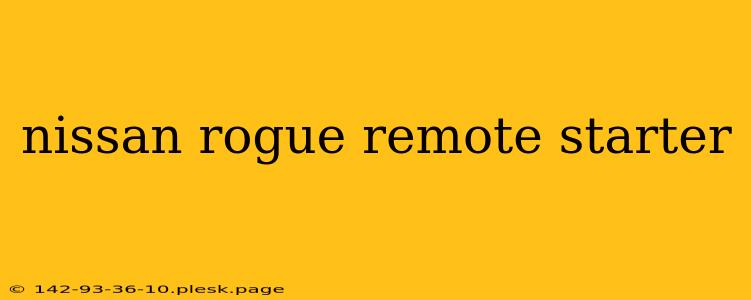 nissan rogue remote starter