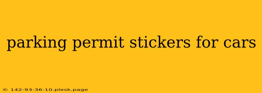 parking permit stickers for cars