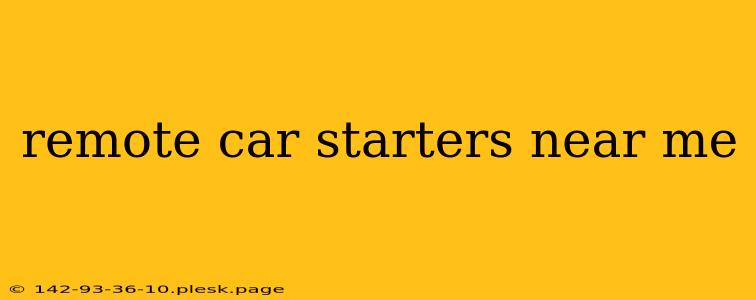 remote car starters near me