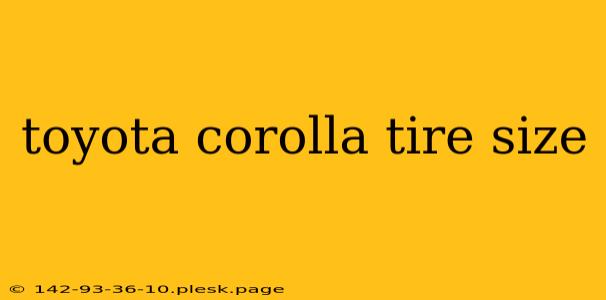 toyota corolla tire size