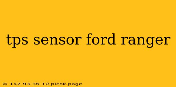 tps sensor ford ranger