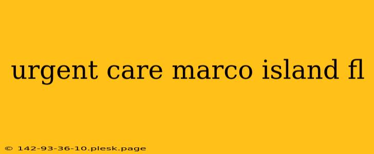 urgent care marco island fl