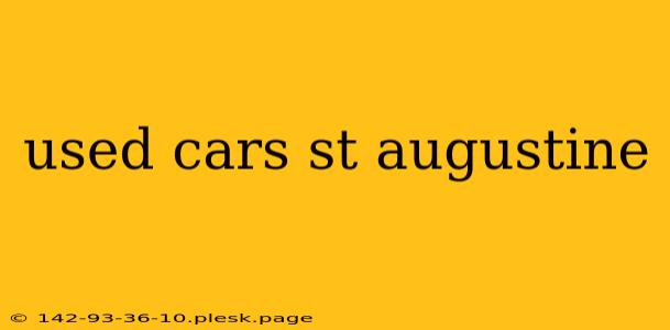 used cars st augustine