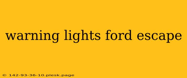 warning lights ford escape