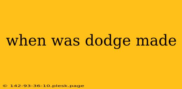 when was dodge made